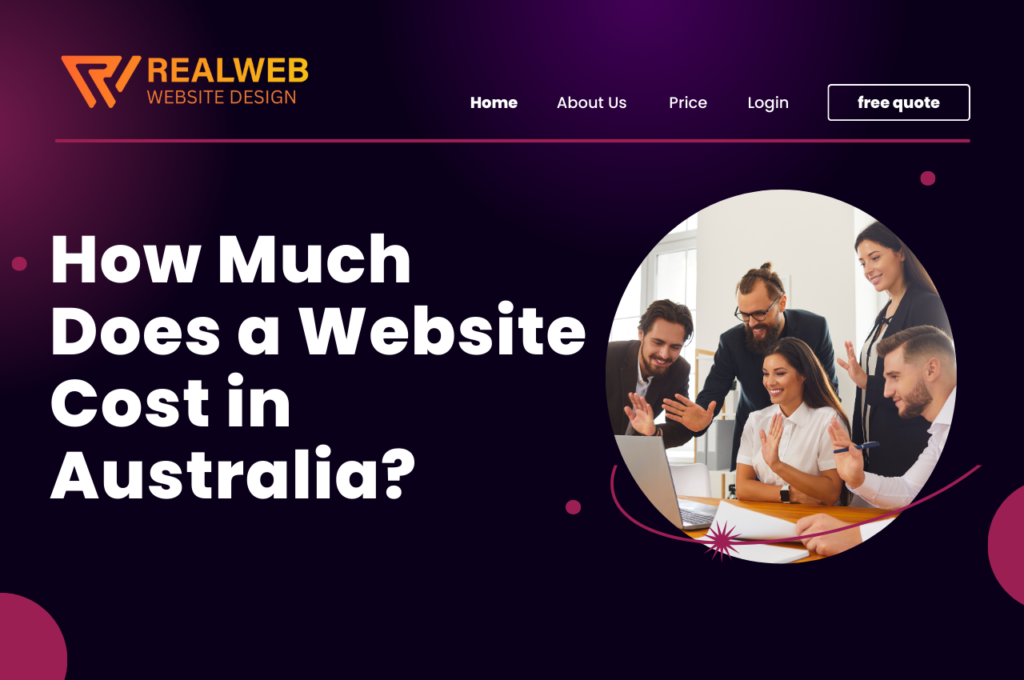 How Much Does a Website Cost in Australia?, realweb